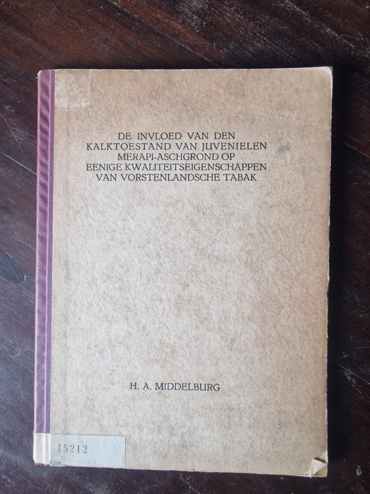 Proefschrift Tabaksteelt: Kalktoestand & Kwaliteit, Ophalen of Verzenden, Gelezen, Overige onderwerpen, H. A. Middelburg