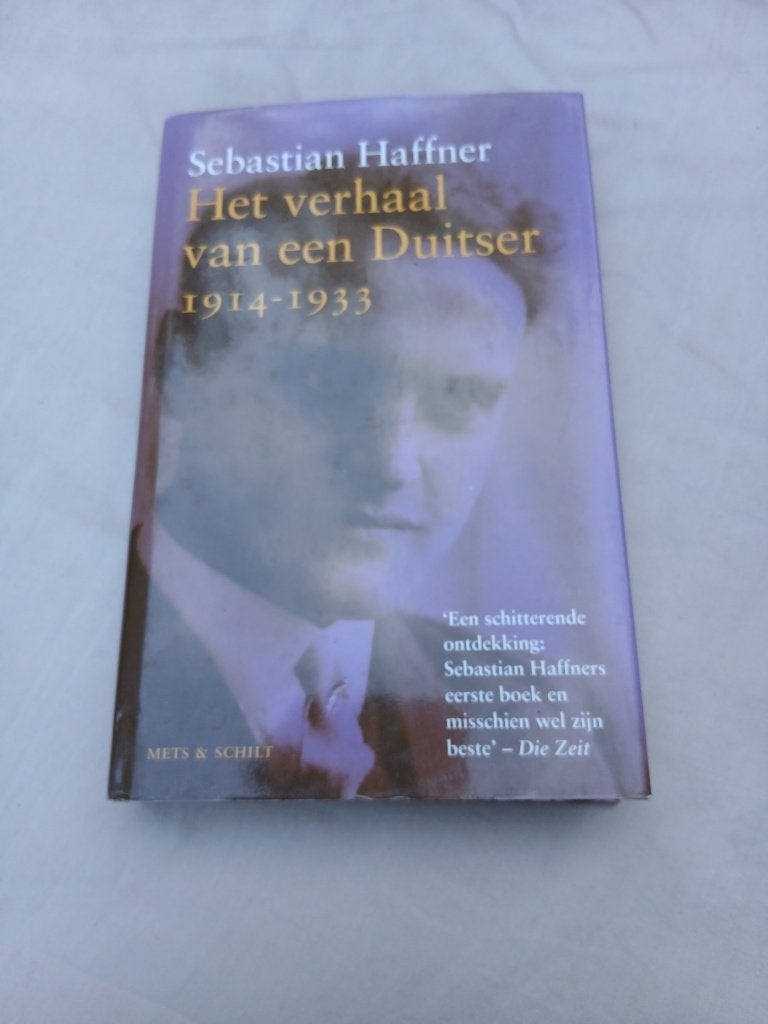 Het verhaal van een Duitser - Sebatian Haffner, Boeken, Ophalen of Verzenden, Zo goed als nieuw, Sebastian Haffner, Europa overig