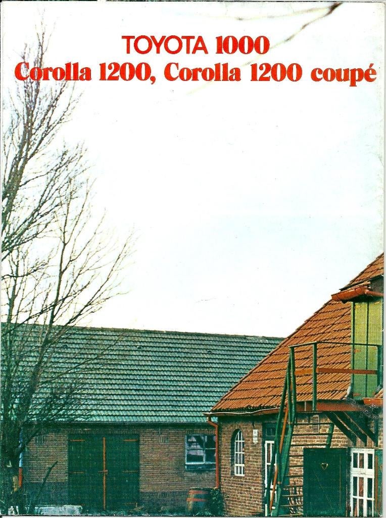 Folder Toyota 1000 en Corolla 1200 1973, Ophalen of Verzenden, Gelezen, Toyota