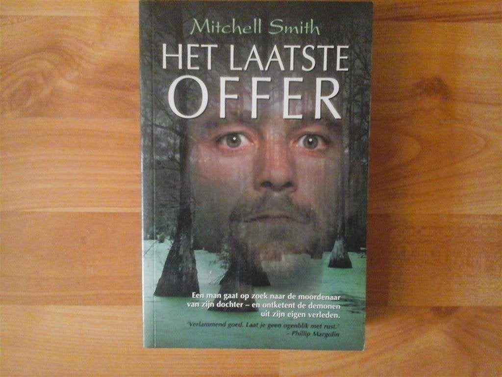 T16-mitchell smith-het laatste offer, Boeken, Ophalen of Verzenden, Nieuw