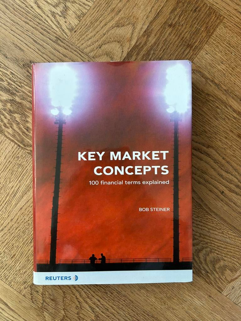 Key Market Concepts - Bob Steiner (Reuters), Ophalen of Verzenden, Zo goed als nieuw