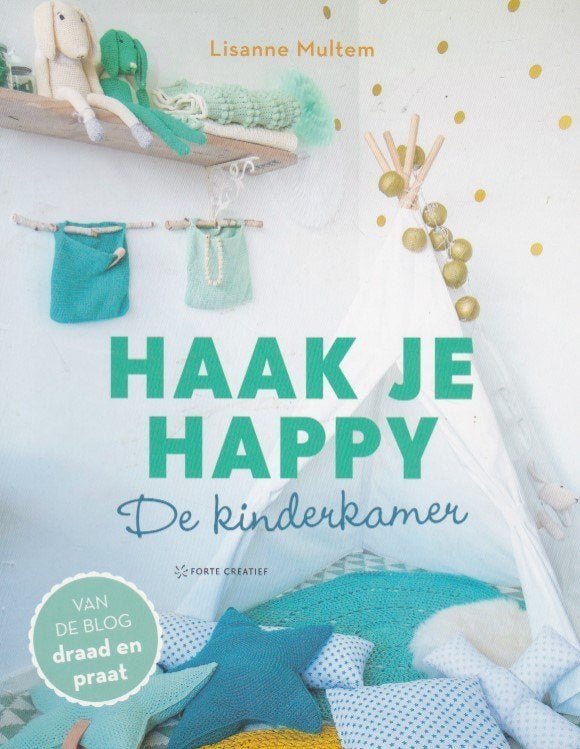 Lisanne Multem - Haak je happy - De Kinderkamer, Boeken, Breien en Haken, Ophalen of Verzenden, Zo goed als nieuw, Lisanne Multem