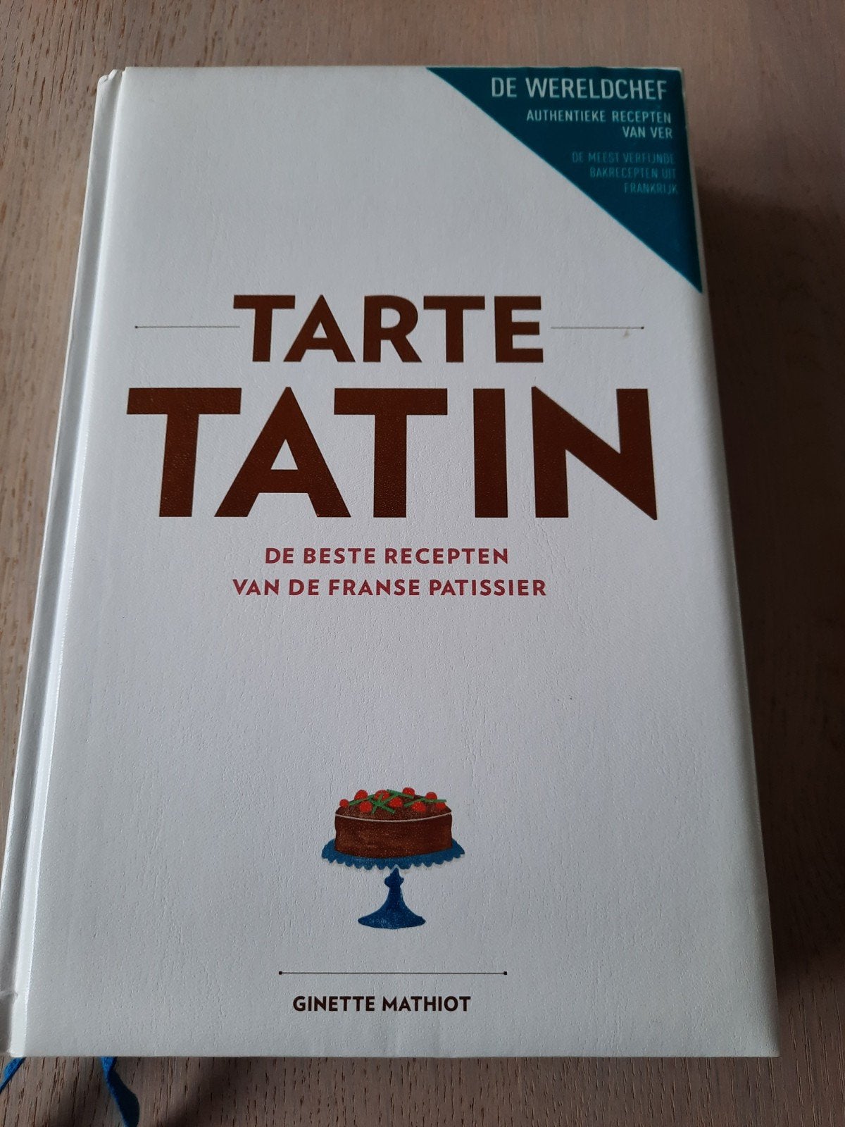 TARTE TATIN - Ginette Mathiot, Ophalen of Verzenden, Zo goed als nieuw