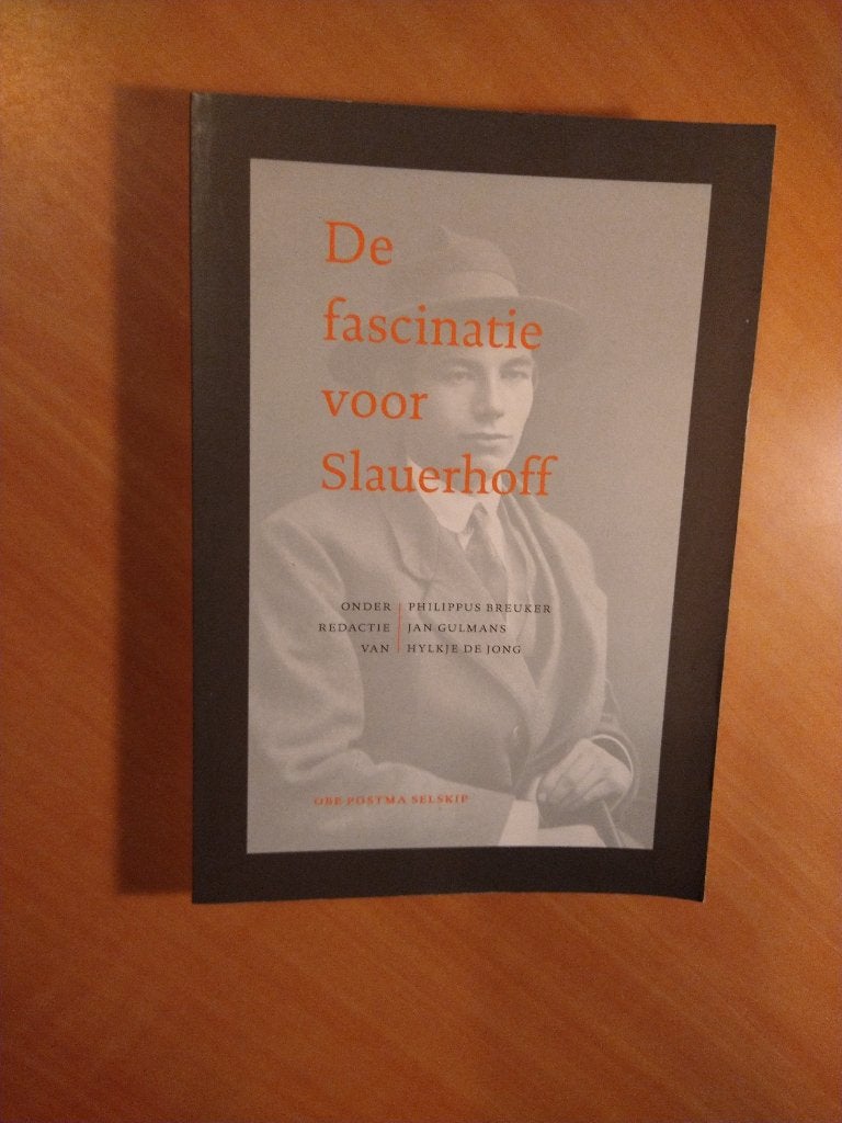 De fascinatie voor Slauerhoff, Ophalen of Verzenden, Zo goed als nieuw