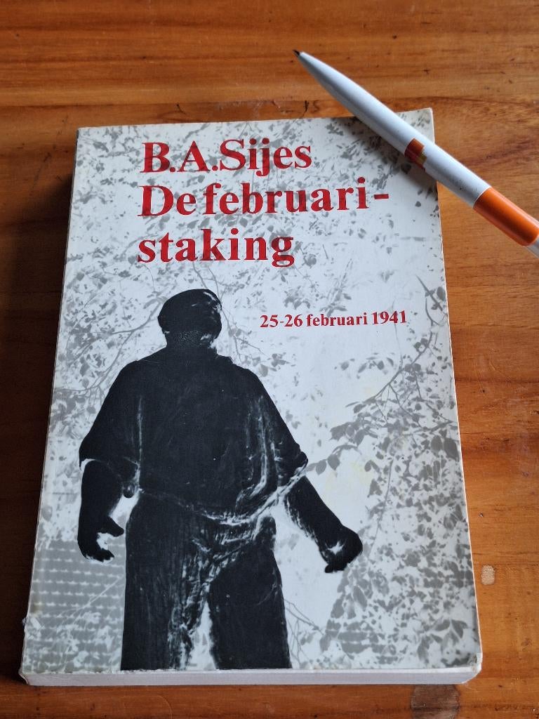 De februari-staking 25-26 sptember 1941, Ophalen of Verzenden, Tweede Wereldoorlog, Gelezen, Overige onderwerpen
