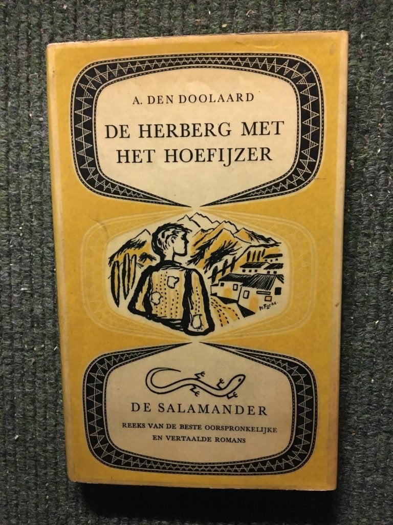 De Herberg met het hoefijzer ; door A. Den Doolaard, Boeken, Literatuur, Gelezen, Nederland, Ophalen of Verzenden