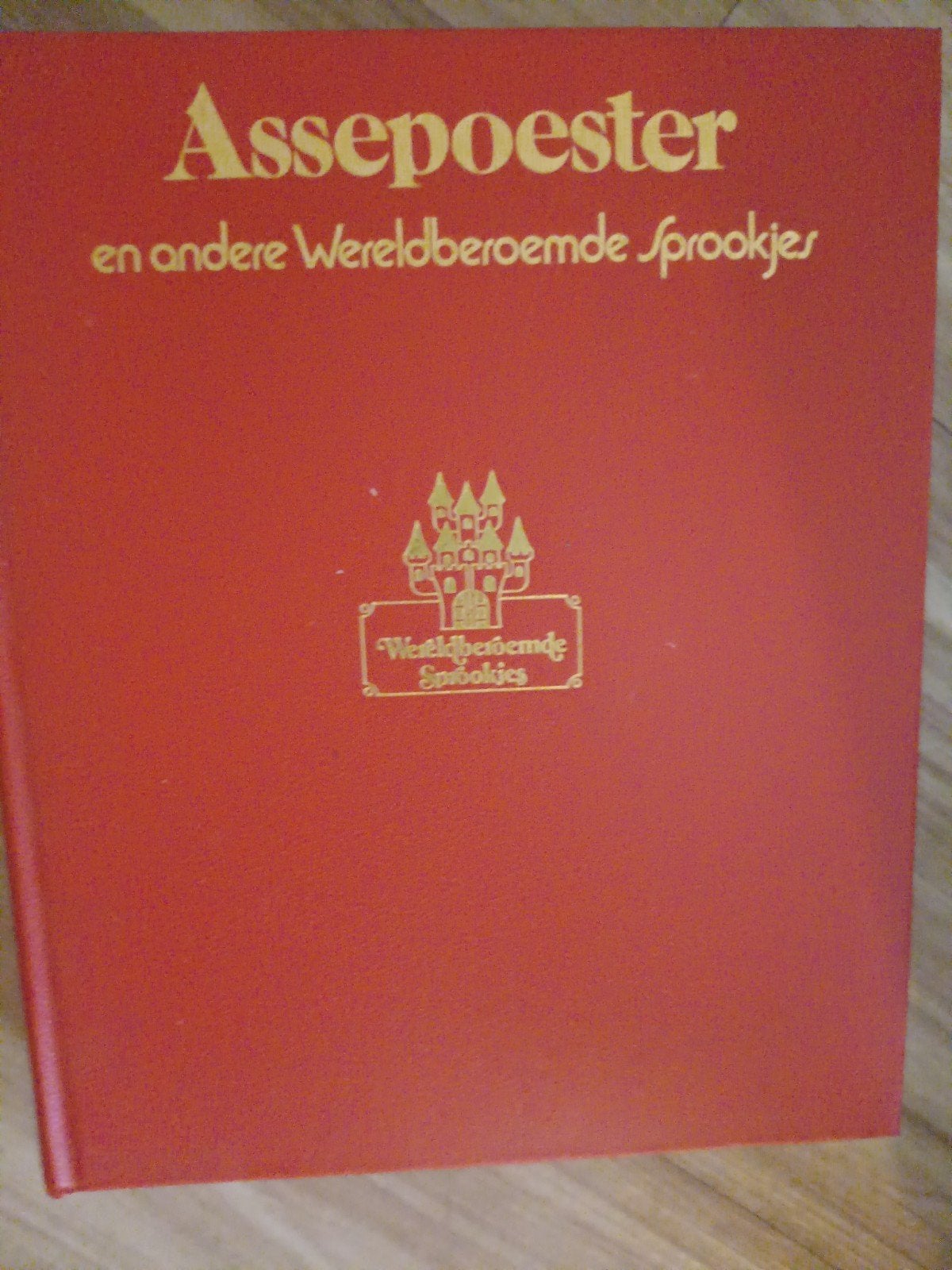Assepoester en andere Wereldberoemde Sprookjes, Ophalen, Zo goed als nieuw