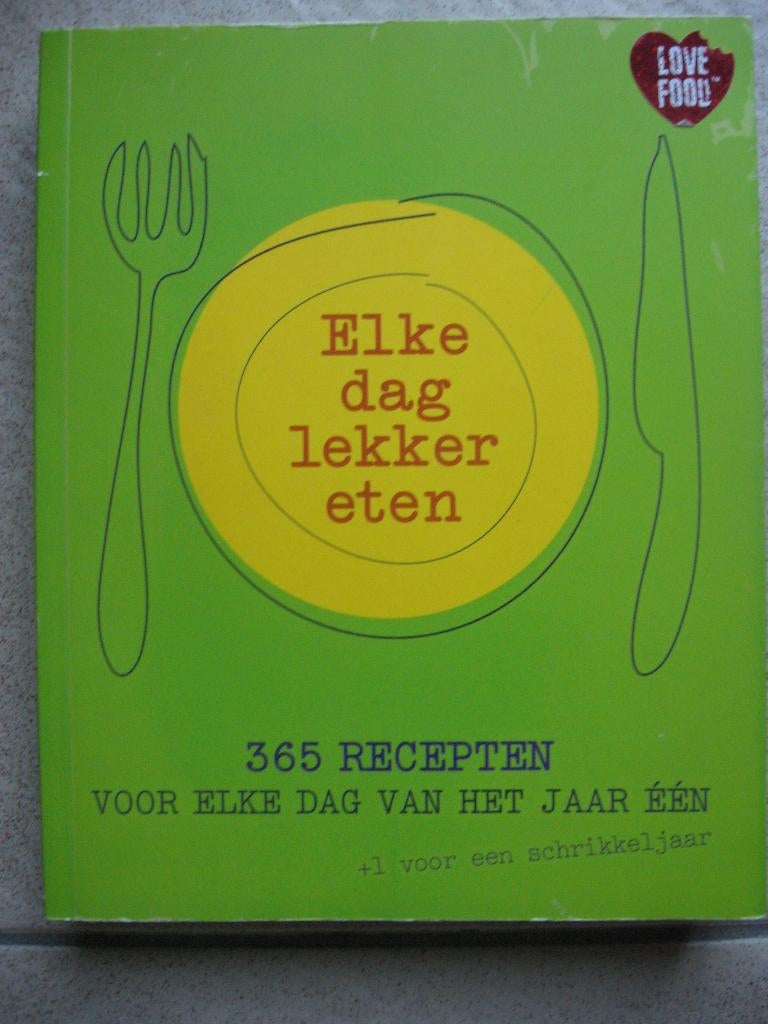 Nieuw kookboek "elke dag lekker eten" 365 recepten + 1, Ophalen of Verzenden, Nieuw, Nederland en België