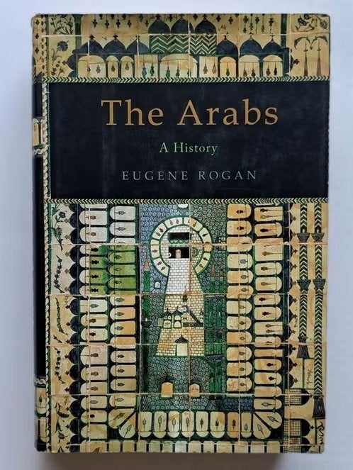 The Arabs A History - Eugene Rogan, Europa, Nieuw, Ophalen of Verzenden, Eugene Rogan