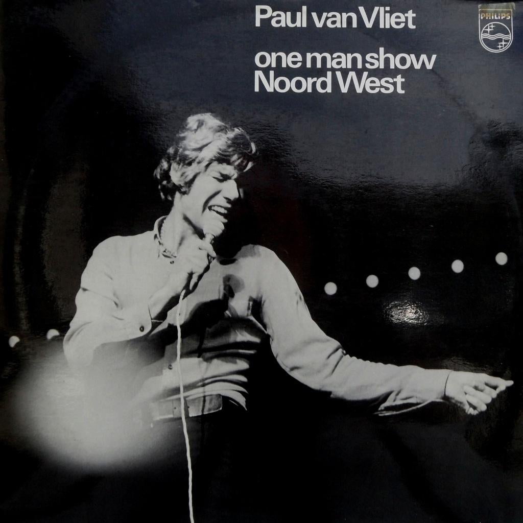 Paul van Vliet - ONE MAN SHOW NOORD WEST @1973, Cd's en Dvd's, Overige genres, Ophalen of Verzenden, 12 inch, Inclusief binnenhoes