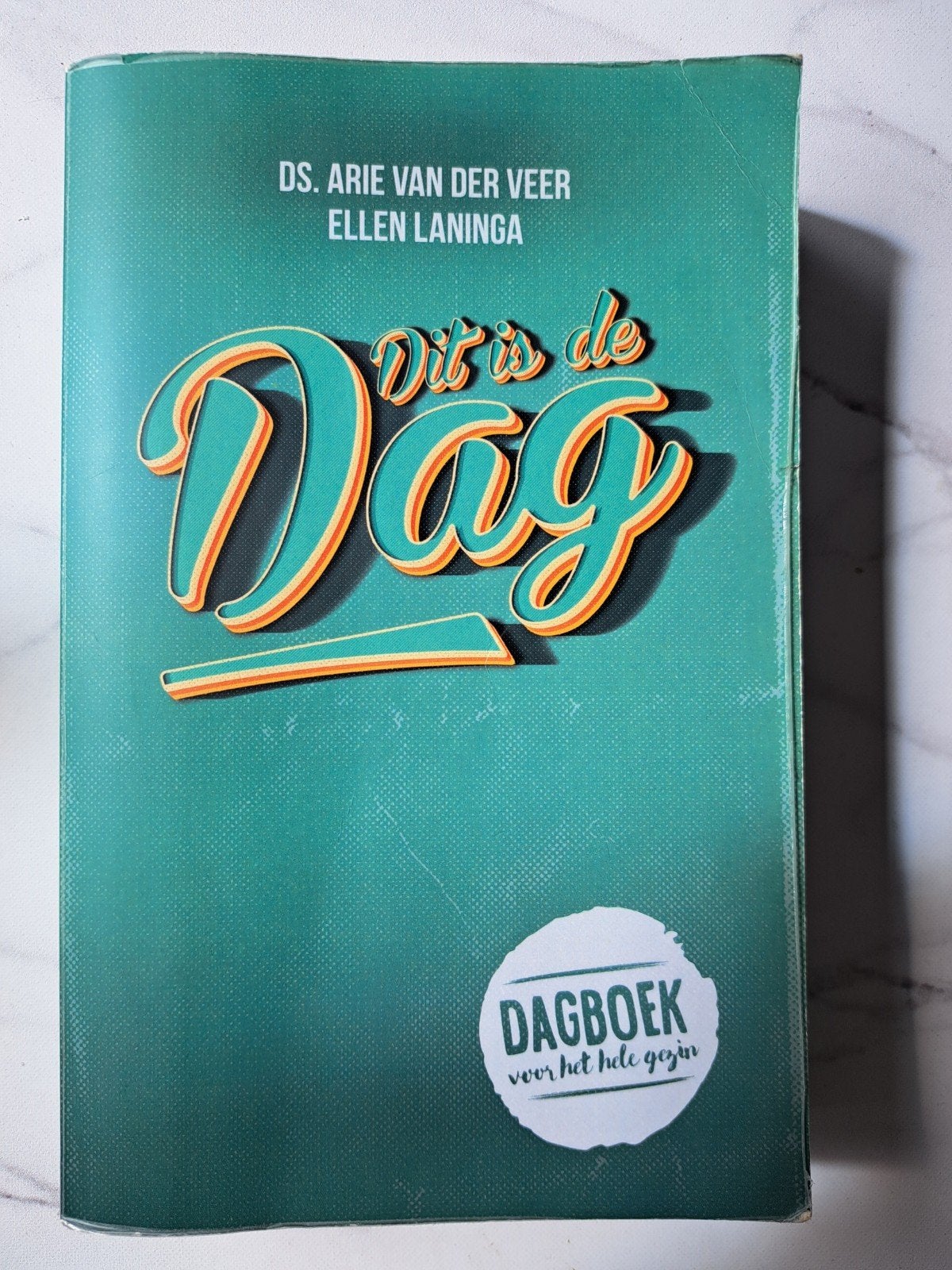 Dit is de Dag Dagboek voor het hele gezin Ds. Arie v/d Veer, Boeken, Ophalen of Verzenden, Gelezen, Ds. Arie van der Veer en Ellen Laninga