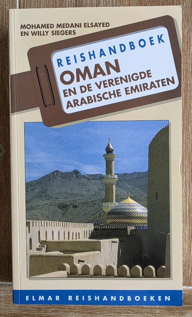 Reishandboek Oman en de Verenigde Arabische Emiraten, Boeken, Reisgidsen, Overige merken, Diverse auteurs, Ophalen of Verzenden