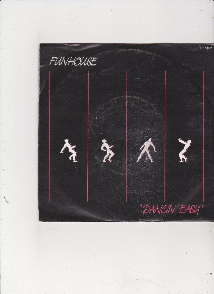 Single Funhouse - Dancin' easy, Ophalen of Verzenden, Gebruikt, 7 inch