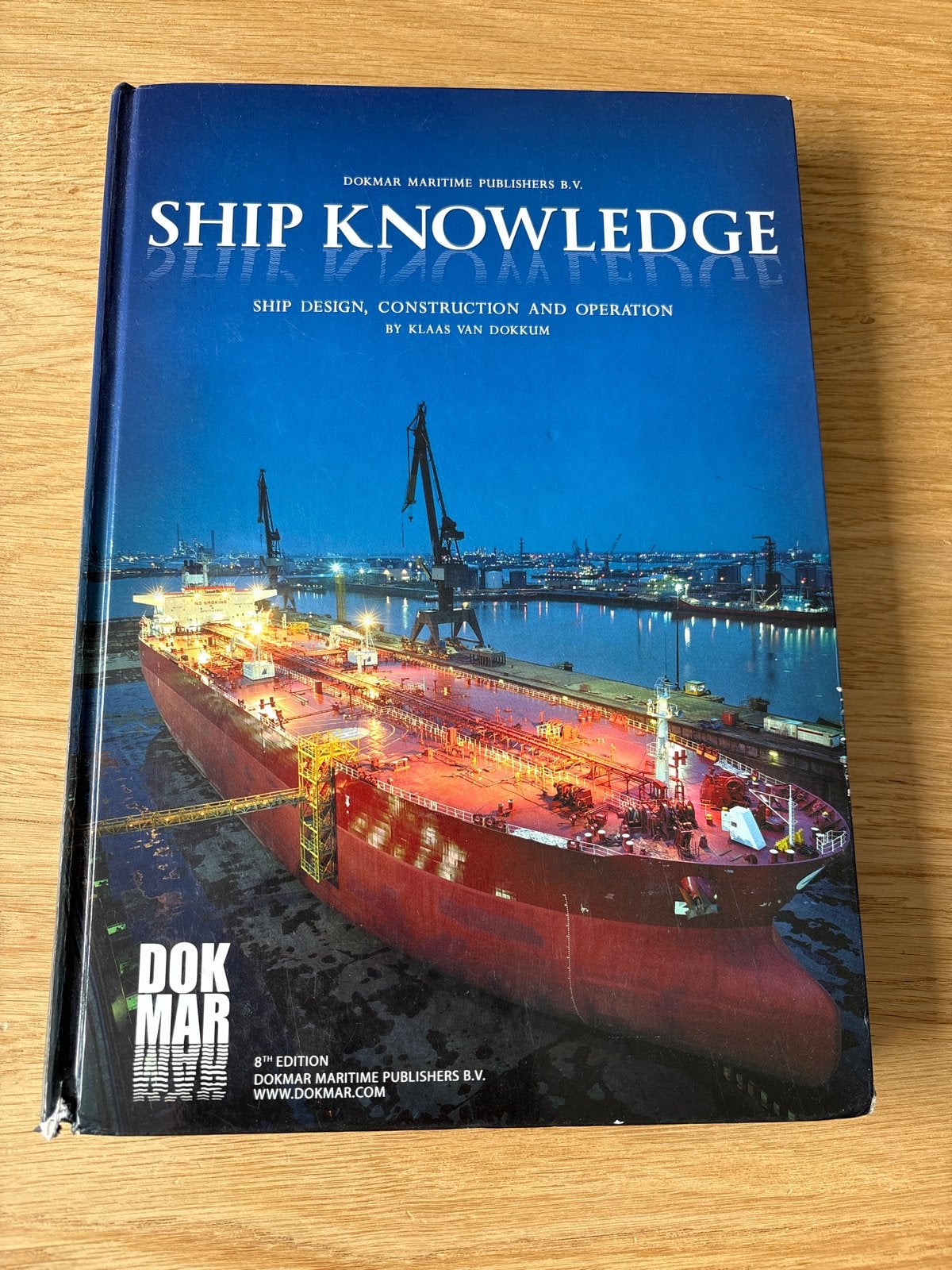 Ship Knowledge: Scheepsontwerp, Constructie en Operatie, Boeken, Techniek, Gelezen, Werktuigbouwkunde, Ophalen of Verzenden