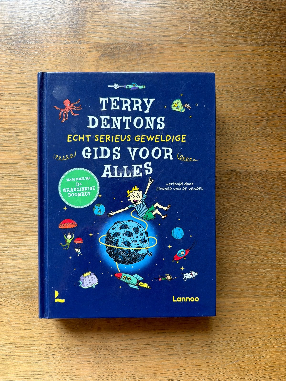 Terry Dentons echt serieus geweldige gids voor alles, Non-fictie, Ophalen of Verzenden, Zo goed als nieuw, Terry Denton
