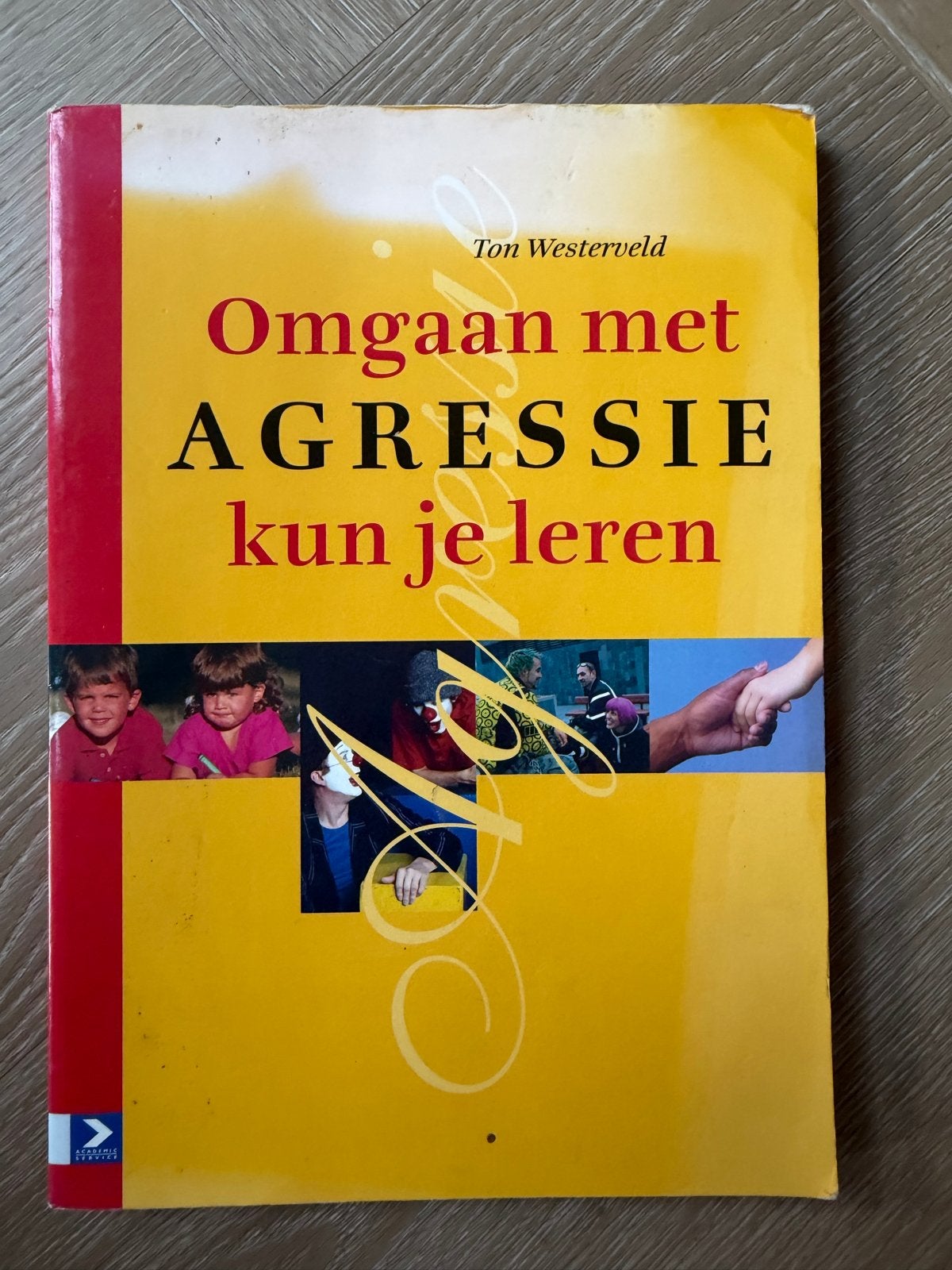 Omgaan met agressie kun je leren - Ton Westerveld, Ophalen of Verzenden, Gelezen