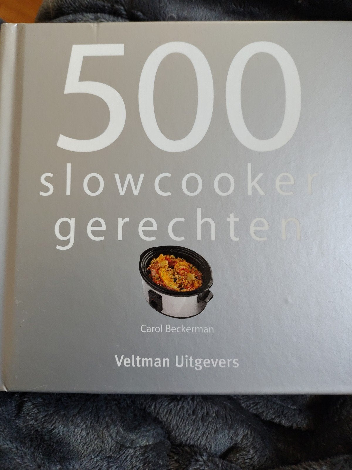Carol Beckerman - 500 slowcooker recepten, Ophalen of Verzenden, Zo goed als nieuw, Voorgerechten en Soepen, Carol Beckerman