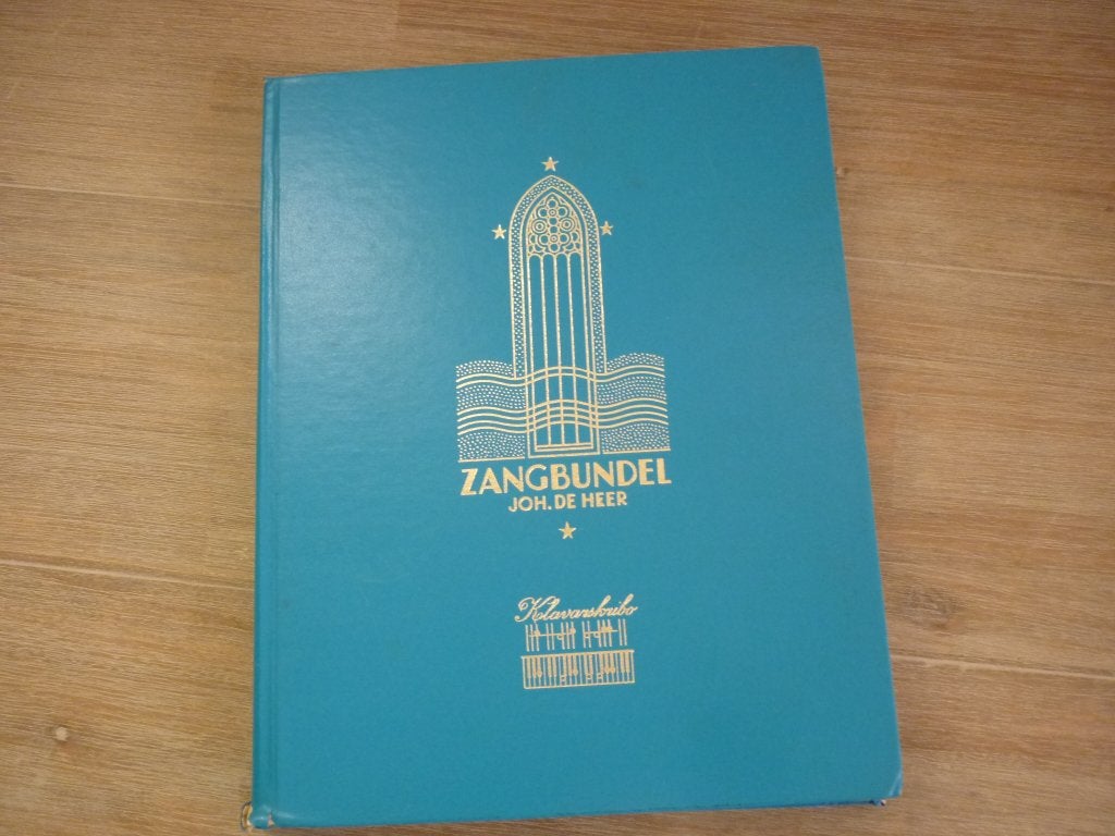 Zangbundel Joh. de Heer - 833 Liederen en Koorwerken, Gebruikt, Ophalen of Verzenden, Thema, Religie en Gospel