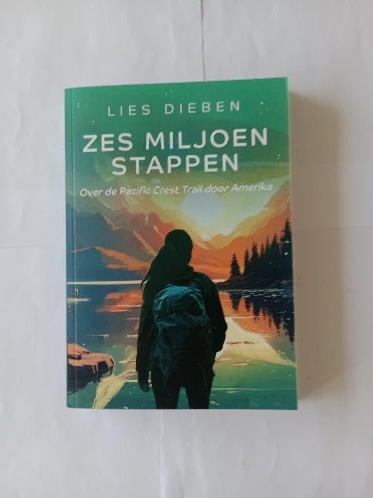 Zes miljoen stappen Pacific Crest Trail Amerika  Lies Dieben, Ophalen of Verzenden, Nieuw, Lies Dieben, Noord-Amerika