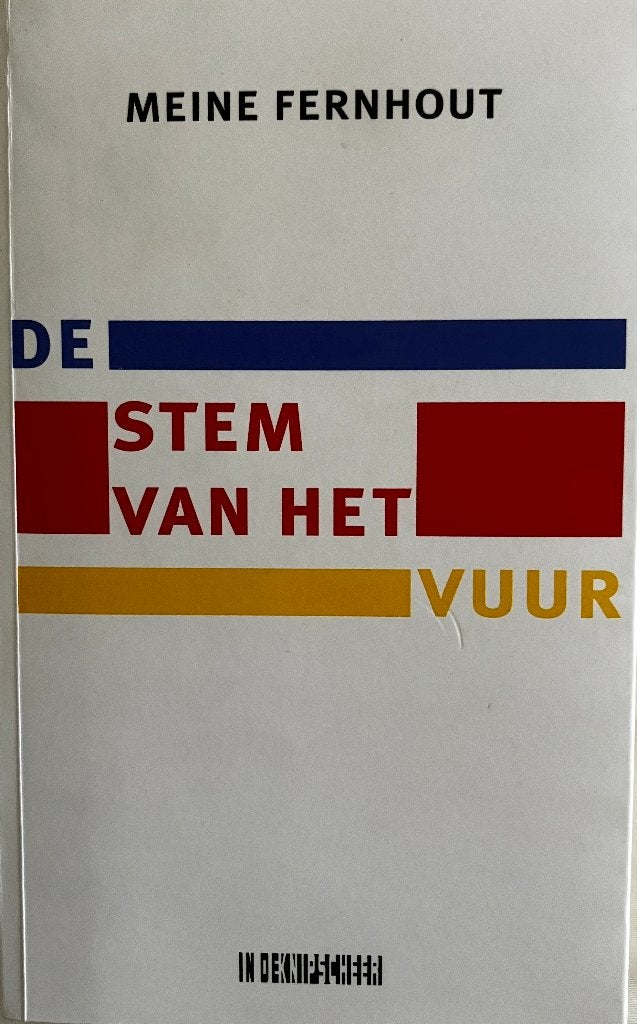 boek: Meine Fernhout - De Stem Van Het Vuur (2018), Boeken, Ophalen of Verzenden, Zo goed als nieuw