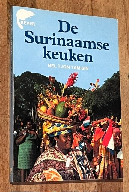 Nel Tjoh Tam Sin. De Surinaamse keuken. BZZTôH Bever.1987, Zuid-Amerika, Hoofdgerechten, Nel Tjon Tam Sin, Ophalen of Verzenden