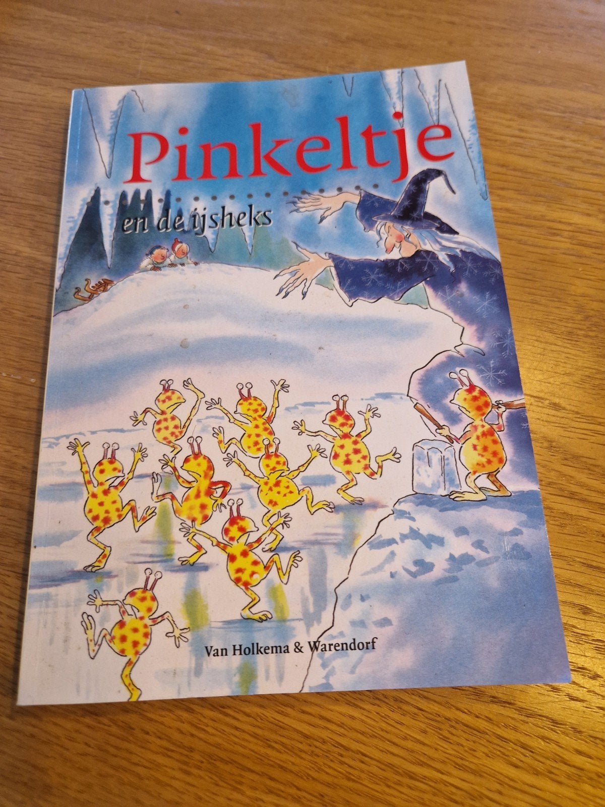 Pinkeltje en de IJsheks - Sprookjesboek, Ophalen of Verzenden, Zo goed als nieuw, Van Holkema & Warendorf, Sprookjes