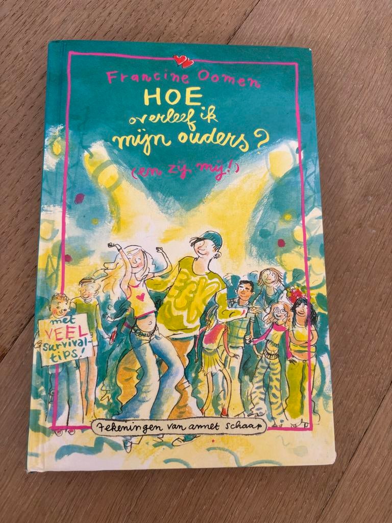 Hoe overleef ik mijn ouders? (en zij mij!) - Francine Oomen, Boeken, Ophalen of Verzenden, Gelezen, Fictie