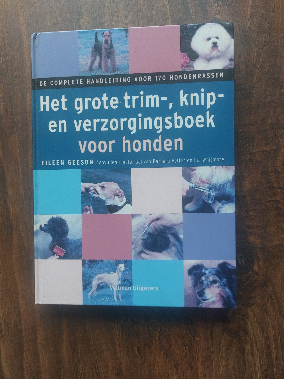 Het grote trim-, knip- en verzorgingsboek voor honden, Ophalen of Verzenden, Gelezen, Honden, Eileen Geeson