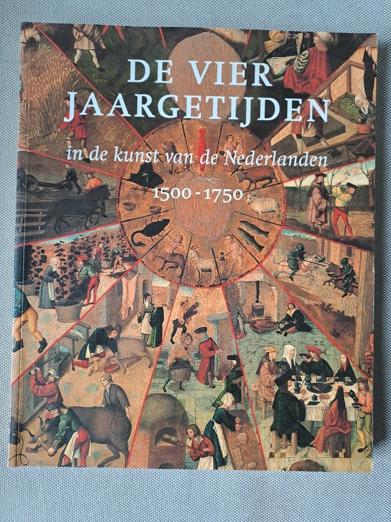 Vier Jaargetijden in de kunst van de Nederlanden 1500 - 1750, Ophalen of Verzenden, Zo goed als nieuw, Schilder- en Tekenkunst