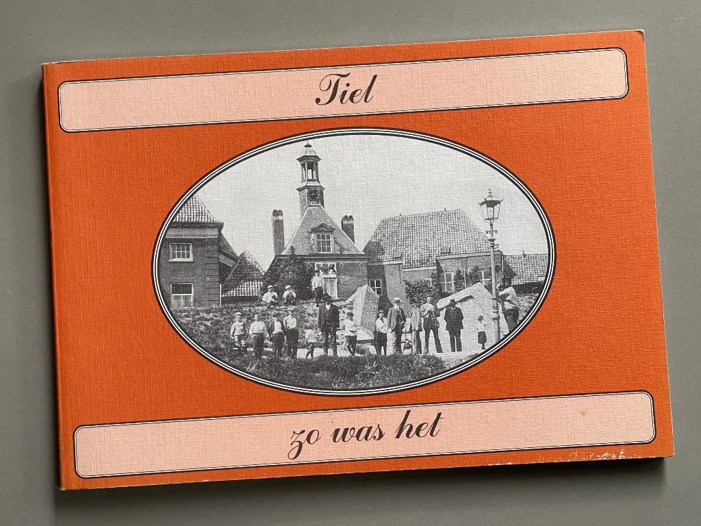 Tiel - Zoals het was, Ophalen of Verzenden, 20e eeuw of later, Zo goed als nieuw