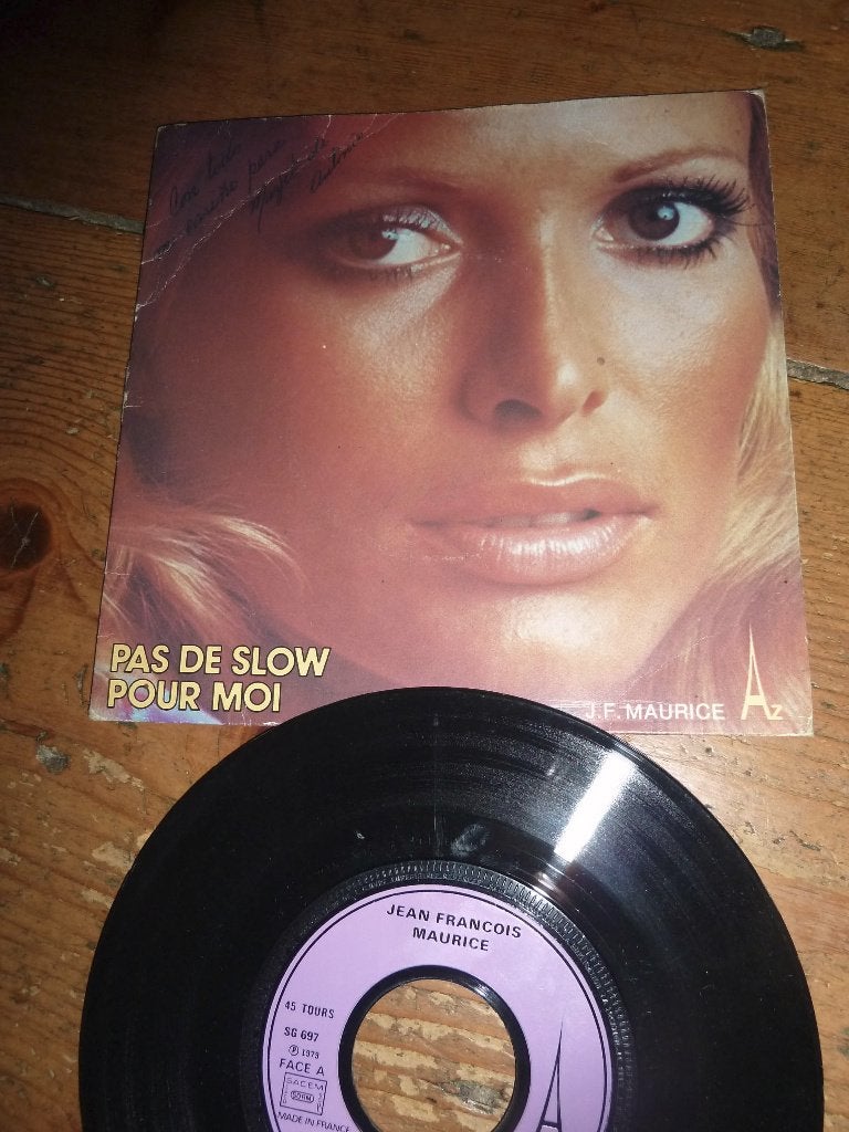 JEAN FRANCOIS MAURICE pas de slow pour moi 1979, Ophalen of Verzenden, Zo goed als nieuw, Pop