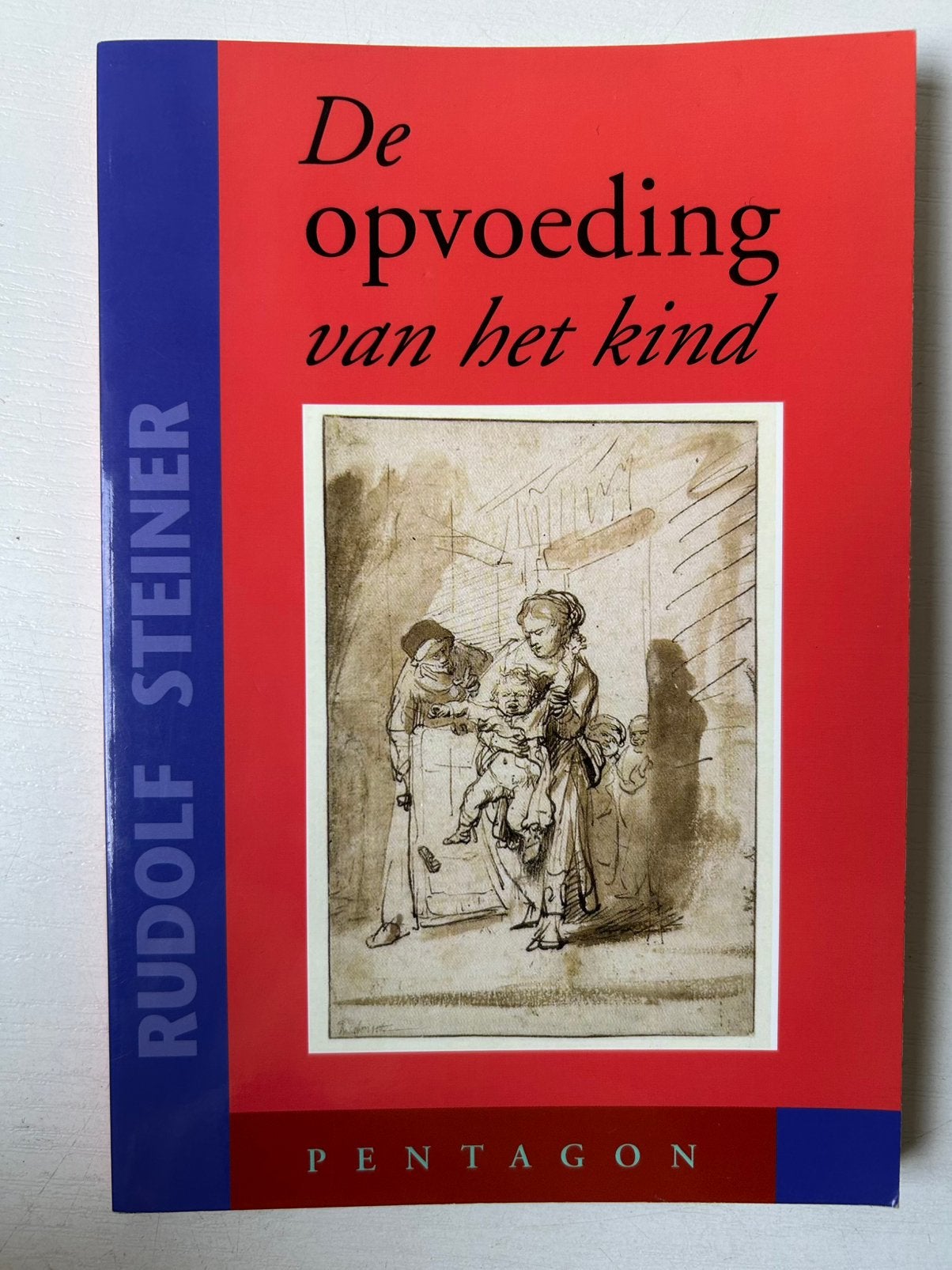 Rudolf Steiner De opvoeding van het kind, Ophalen of Verzenden, Zo goed als nieuw