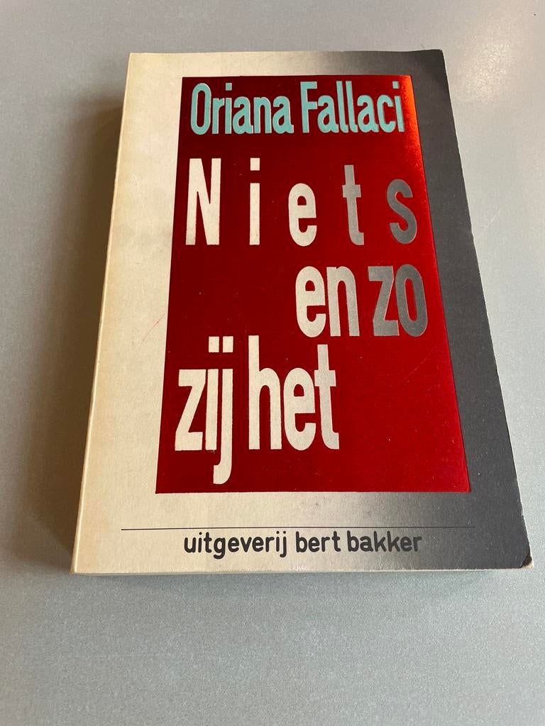 Oriana Fallaci - Niets en zo zij het, Ophalen of Verzenden, Gelezen