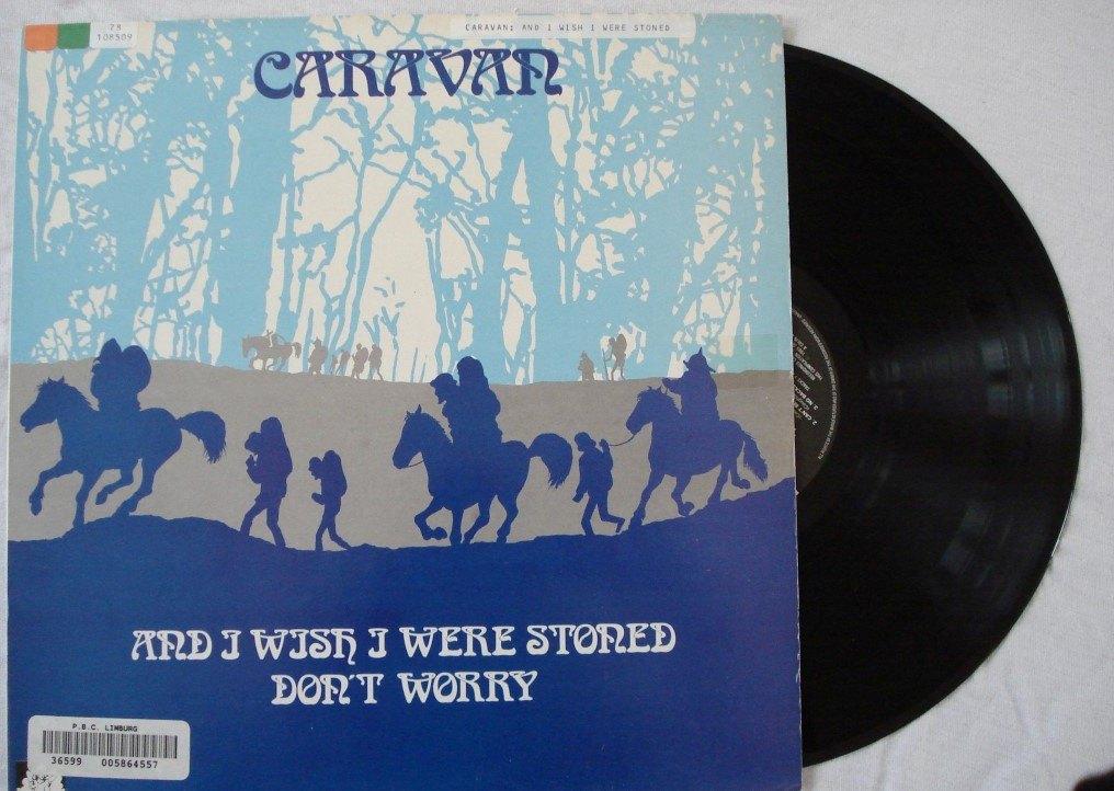 Caravan - And I wish I were stoned don't worry, Ophalen of Verzenden, Gebruikt, 12 inch, Overige genres