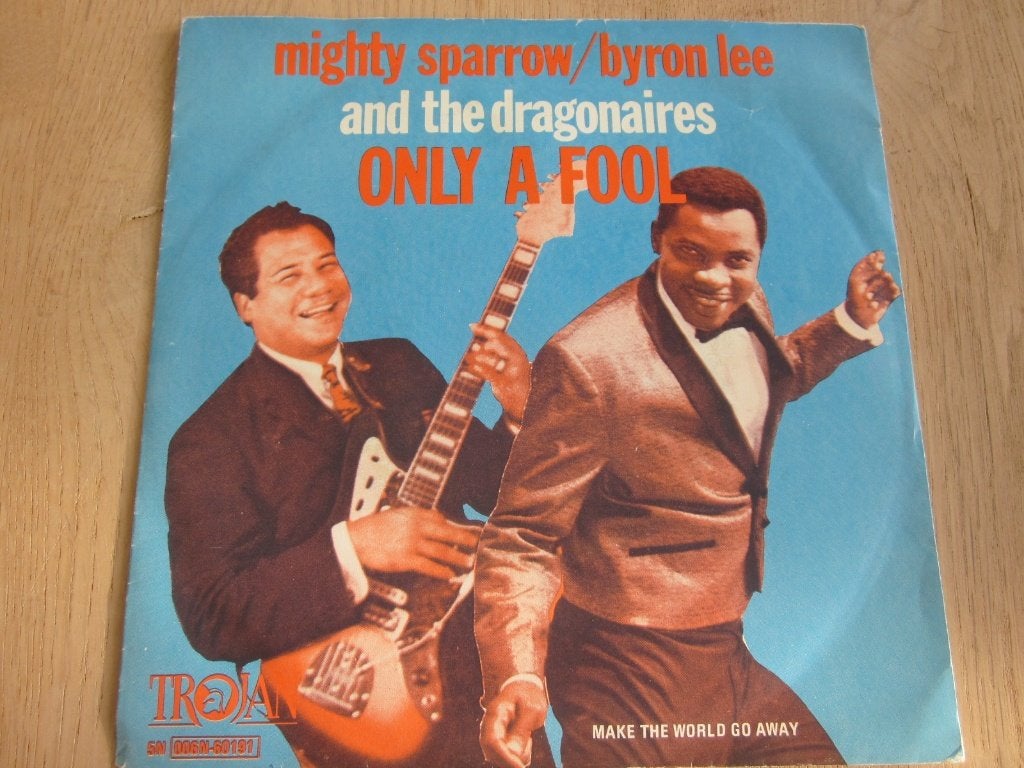 Mighty Sparrow & Byron Lee - Only a fool, Verzenden, 7 inch, Single, Pop