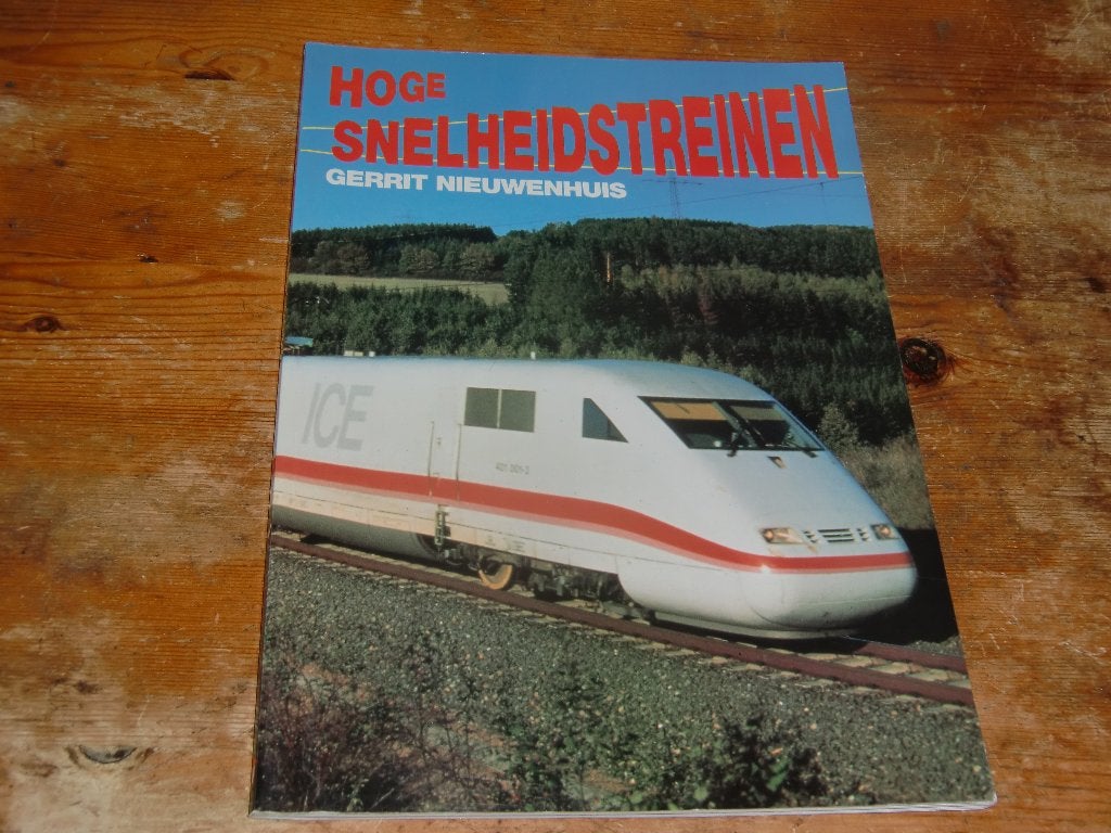Hoge snelheidstreinen (Geschiedenis en ontwikkelingen), Ophalen of Verzenden, Zo goed als nieuw, Trein, Boek of Tijdschrift