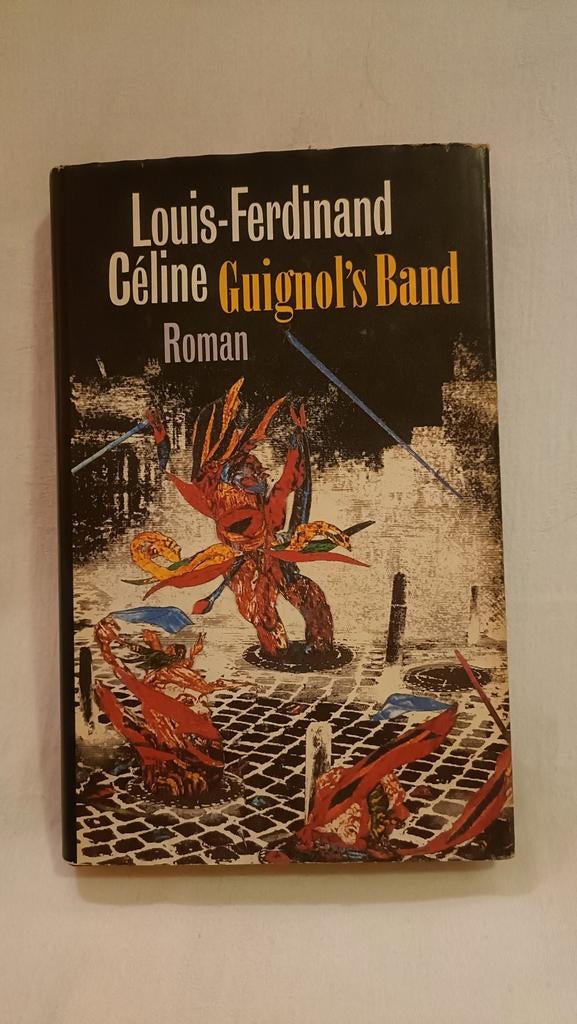 Céline, Louis-Ferdinand - Guignol's band, Gelezen, Europa overig, Ophalen of Verzenden, Louis-Ferdinand Céline
