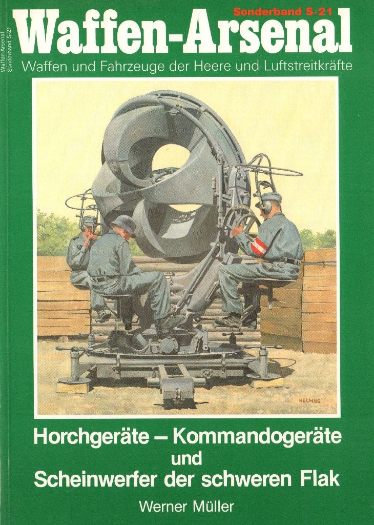 Horchgeräte - Kommandogeräte und Scheinwerfer der chweren, Ophalen of Verzenden, Voor 1940, Zo goed als nieuw, Landmacht