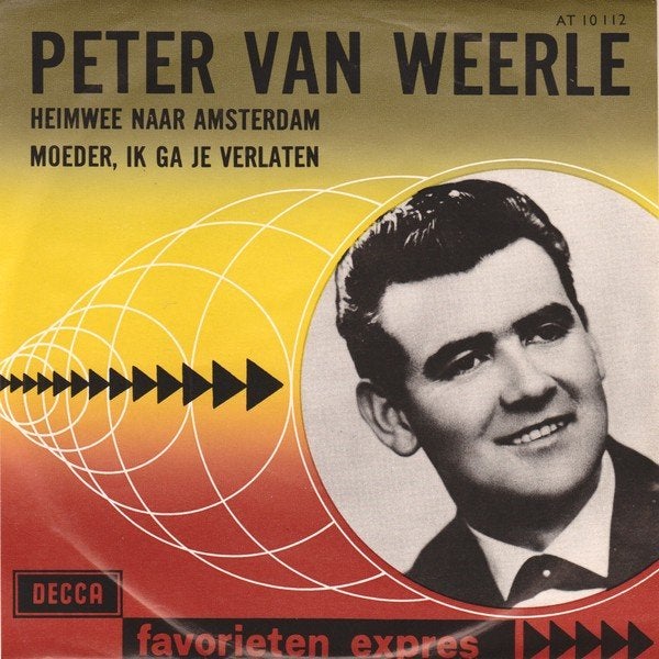 Peter van Weerle-Heimwee Naar Amsterdam / Moeder.../Fav Exp, Ophalen, Gebruikt, Nederlandstalig