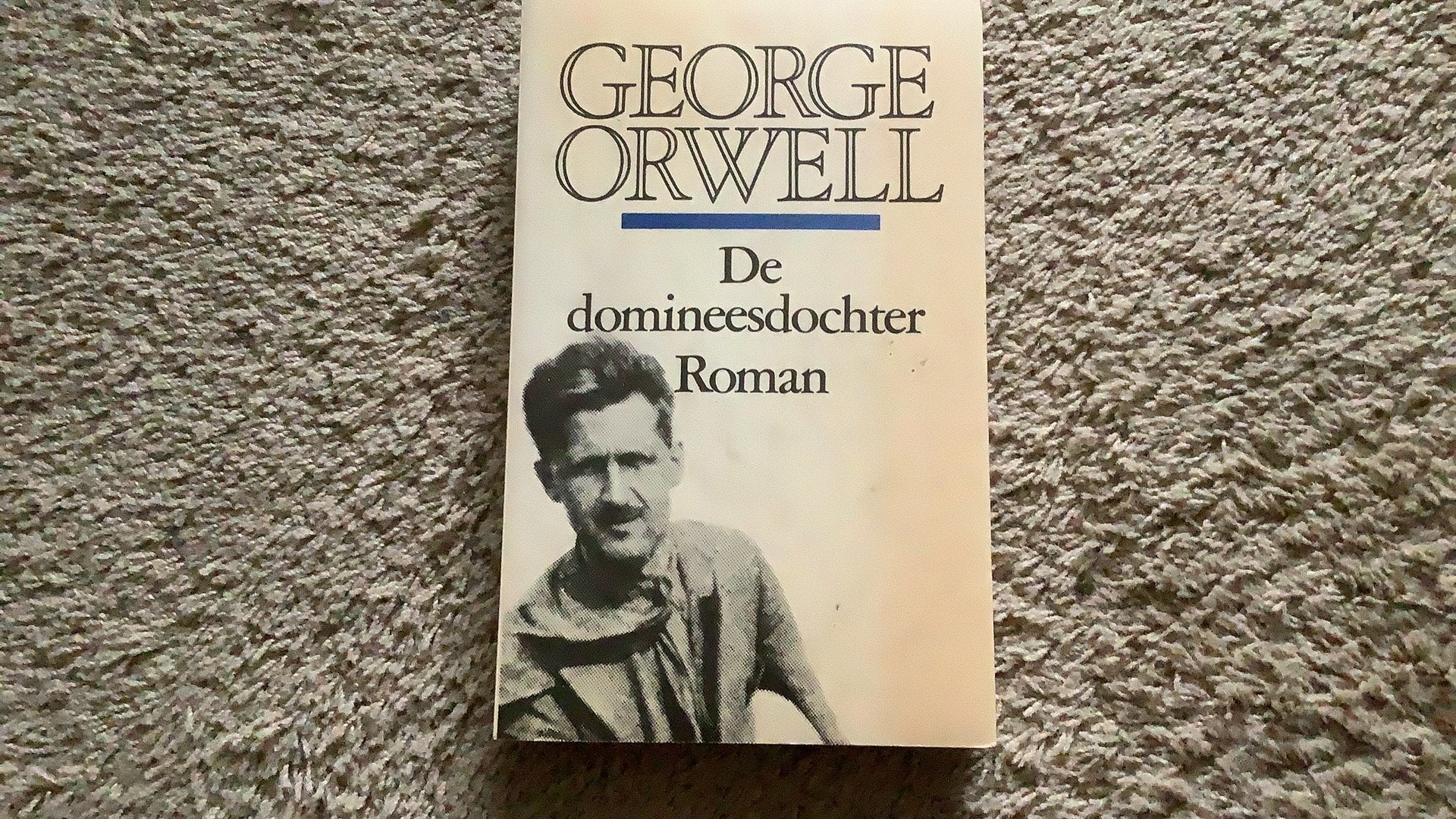 George Orwell, De domineesdochter., Ophalen of Verzenden, Gelezen, Nederland