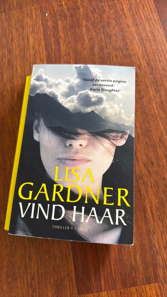 Lisa Gardner - Vind haar, Gelezen, Ophalen of Verzenden, Nederland, Lisa Gardner