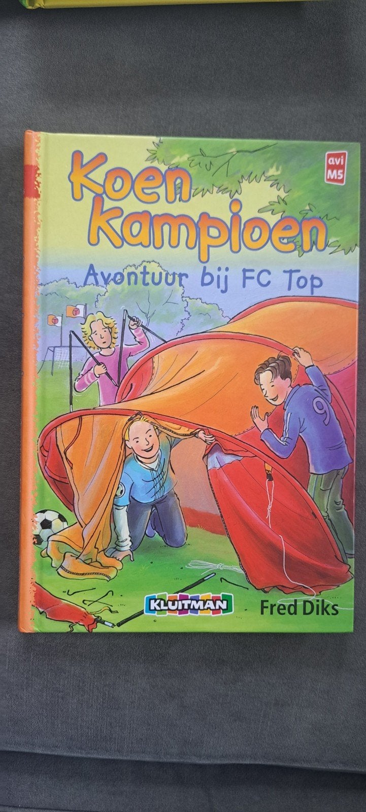 Koen Kampioen: Avontuur bij FC Top - Fred Diks, Boeken, Kinderboeken | Jeugd | 10 tot 12 jaar, Ophalen, Zo goed als nieuw, Fred Diks