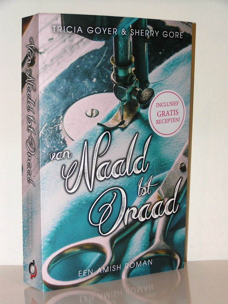 Tricia Goyer, Sherry Gore - Van naald tot draad (Amish boek), Ophalen of Verzenden, Zo goed als nieuw