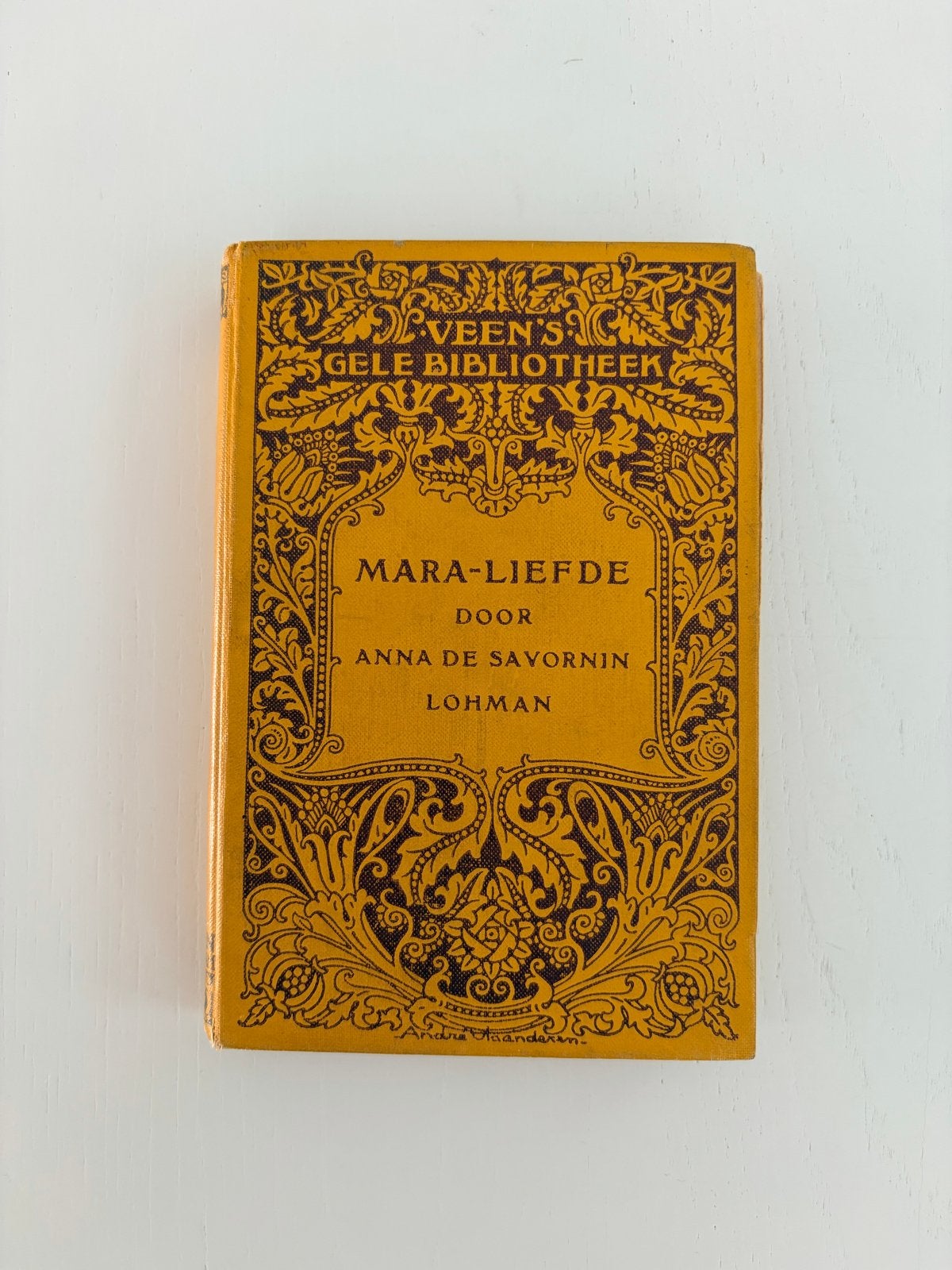Mara-Liefde door Anna de Savornin Lohman - Veen's Gele Bibli, Ophalen, Gelezen, Nederland