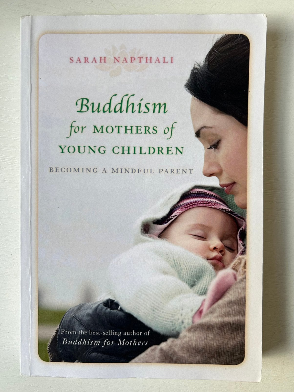 Sarah Napthali - Buddhism for Mothers of Young Children, Ophalen of Verzenden, Gelezen, Zwangerschap en Bevalling, Sarah Napthali