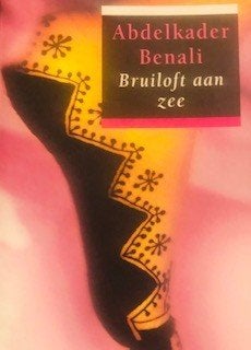 Gesigneerd Abdelkader Benali, Bruiloft aan zee, Ophalen of Verzenden, Zo goed als nieuw, Nederland, Abdelkader Benali