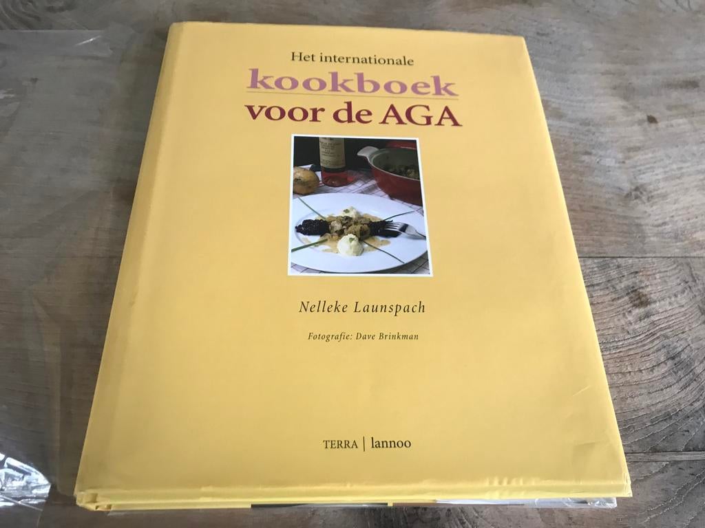 Het Internationale kookboek voor de AGA Nelleke Launspach, Hoofdgerechten, Nelleke Launspach, Ophalen of Verzenden, Zo goed als nieuw