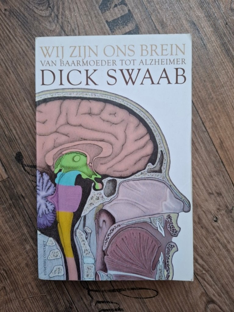 Wij zijn ons brein – Dick Swaab | paperback, Ophalen of Verzenden, Gelezen, Cognitieve psychologie