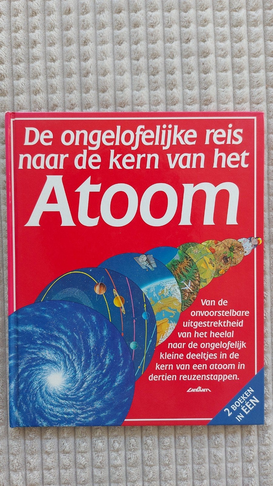 De ongelofelijke reis naar de rand van het Heelal / kern van, Boeken, Ophalen of Verzenden, Zo goed als nieuw, Onbekend, Natuurwetenschap