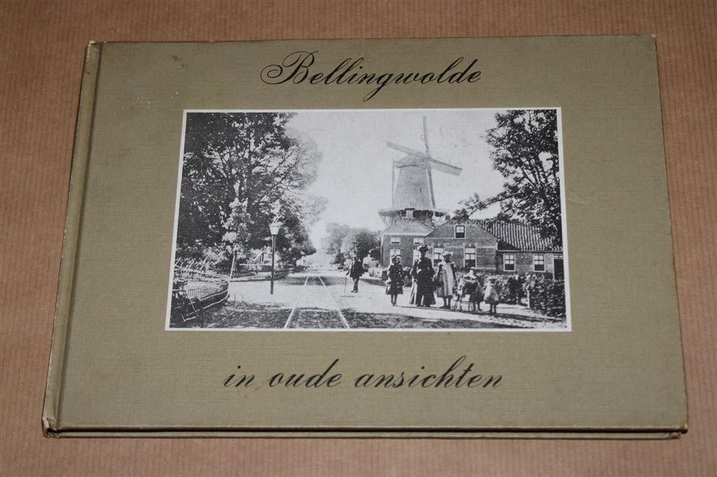 Bellingwolde in oude ansichten. 1981 uitgave., Boeken, Ophalen of Verzenden, Gelezen